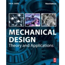 Mechanical Design by Childs P.R.N. Head of the Dyson School of Enginee