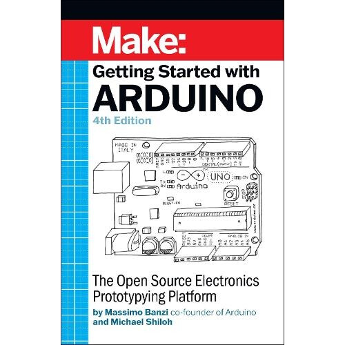 Getting Started with Arduino 4e by Massimo Banzi Paperback Book