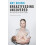 Breastfeeding Uncovered by Amy Brown Paperback Book 1