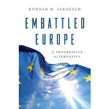 Embattled Europe by Konrad H. Jarausch Hardcover Book