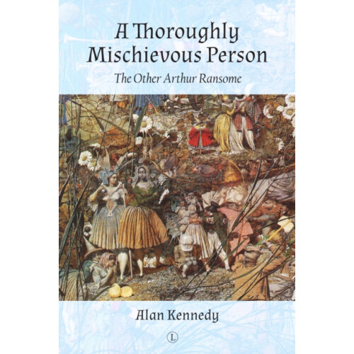 A Thoroughly Mischievous Person by Alan Kennedy Paperback Book