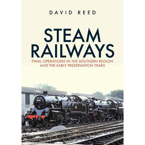 Steam Railways by David Reed Paperback Book