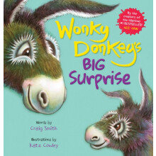 Wonky Donkeys Big Surprise PB by Craig Smith Paperback Book