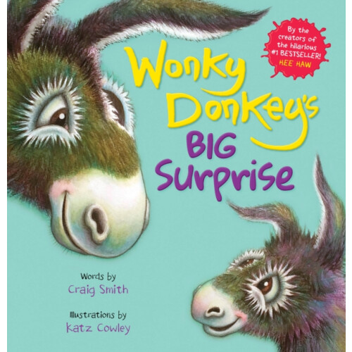 Wonky Donkeys Big Surprise PB by Craig Smith Paperback Book