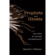 Prophets and Ghosts by Samuel J. Redman Hardcover Book