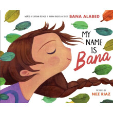 My Name Is Bana by Bana Alabed Hardcover Book