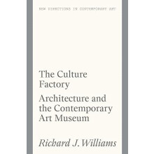 The Culture Factory by Richard J. Williams Paperback Book