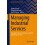 Managing Industrial Services Hardcover Book 1