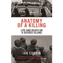 Anatomy of a Killing by Ian Cobain Paperback Book