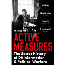Active Measures by Thomas Rid Paperback Book