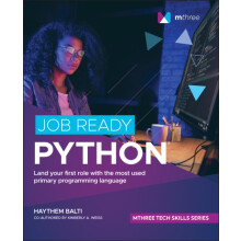 Job Ready Python by Kimberly A. Weiss Paperback Book