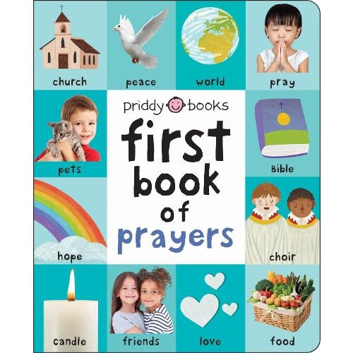 First Book of Prayers by Roger Priddy Other Book