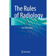 The Rules of Radiology by Paul McCoubrie Hardcover Book
