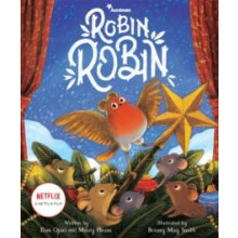 Robin Robin by Mikey Please Hardcover Book
