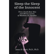 Sleep the Sleep of the Innocent by James D Slack Paperback Book