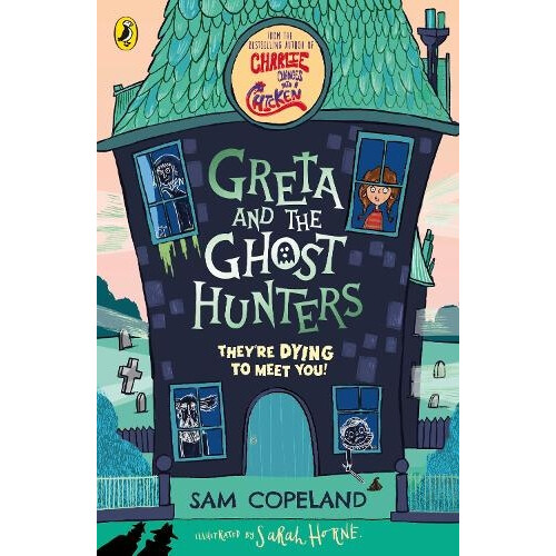 Greta and the Ghost Hunters by Sam Copeland Paperback Book