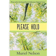 Please Hold by Muriel Nelson Paperback Book
