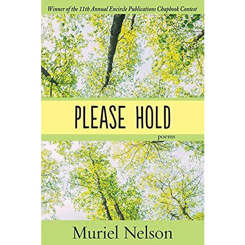 Please Hold by Muriel Nelson Paperback Book