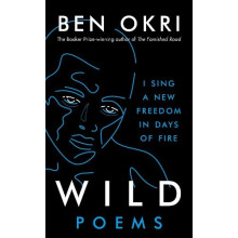 Wild by Ben Okri Paperback Book