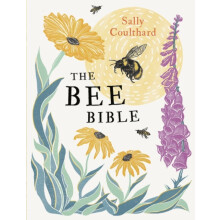 The Bee Bible by Sally Coulthard Paperback Book
