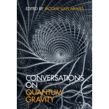 Conversations on Quantum Gravity Hardcover Book