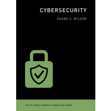 Cybersecurity by Duane C. Wilson Paperback Book