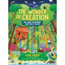 The Wonder of Creation by Louie Giglio Hardcover Book