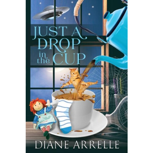 Just A Drop In The Cup by Diane Arrelle Paperback Book