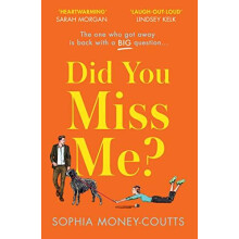 Did You Miss Me by Sophia MoneyCoutts Paperback Book