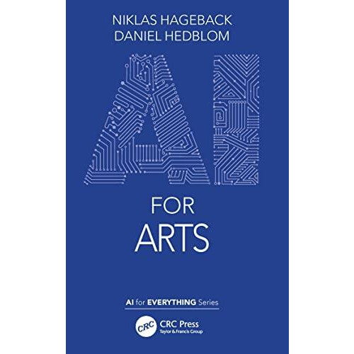 AI for Arts by Daniel Hedblom Paperback Book