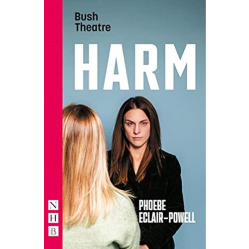 Harm NHB Modern Plays by Phoebe EclairPowell Paperback Book