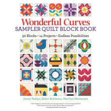 Wonderful Curves Sampler Quilt Block Book by Sherilyn Mortensen Paperb