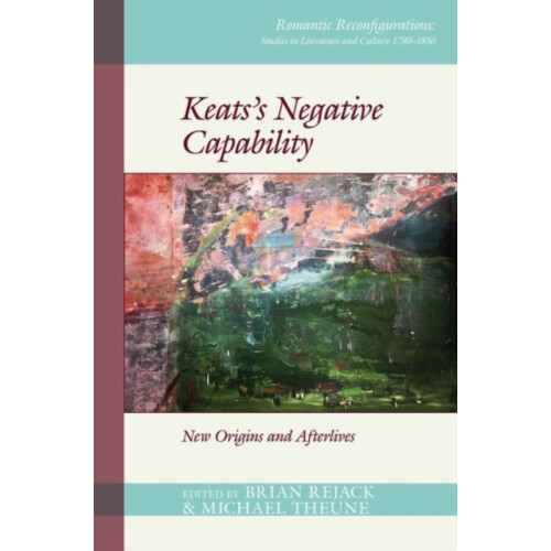 Keatss Negative Capability Paperback Book
