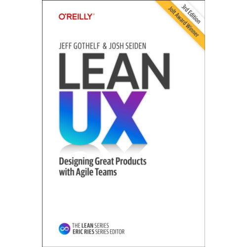 Lean UX by Josh Seiden Hardcover Book