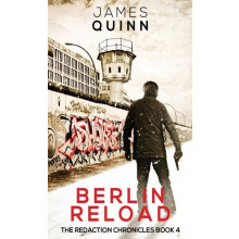 Berlin Reload by James Quinn Hardcover Book