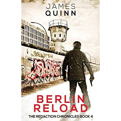 Berlin Reload by James Quinn Paperback Book