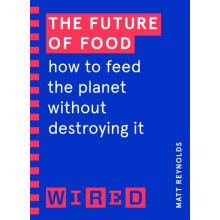 The Future of Food WIRED guides by WIRED Paperback Book