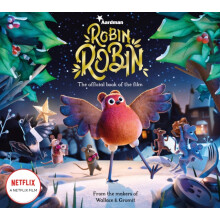 Robin Robin The Official Book of the Film by Aardman Animations Paperb - Plush Soft Toy