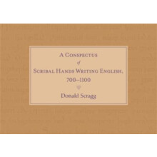 A Conspectus of Scribal Hands Writing English 7001100 by Professor Don