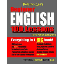 Preston Lees Beginner English 100 Lessons For French Speakers by Kevin