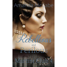 Rebellious and Perilous by Amanda McCabe Paperback Book