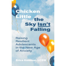Chicken Little the Sky Isnt Falling by Erica Komisar Paperback Book
