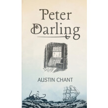 Peter Darling by Austin Chant Paperback Book