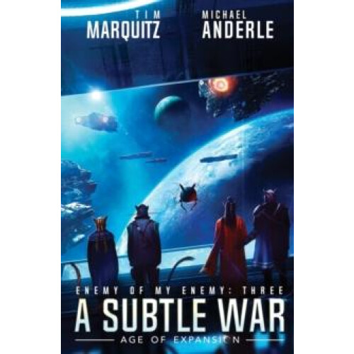 A Subtle War by Michael Anderle Paperback Book