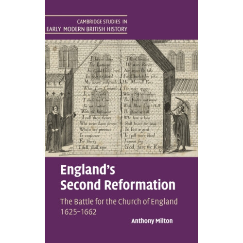 Englands Second Reformation by Anthony University of Sheffield Milton