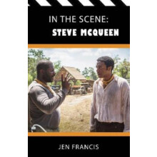 In the Scene Steve McQueen by Jen Francis Paperback Book