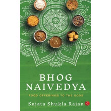 BHOG NAIVEDYA by Sujata Shukla Rajan Paperback Book