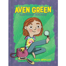 Aven Green Sleuthing Machine by Dusti Bowling Paperback Book