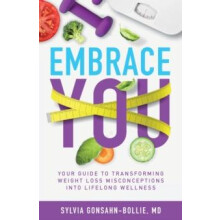 Embrace You by Dr Sylvia GonsahnBollie Paperback Book