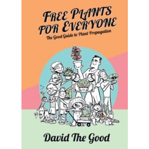book Plants for Everyone by David The Good Paperback Book
